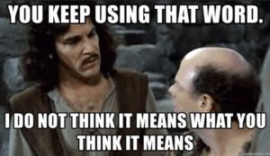 Princess Bride Meme